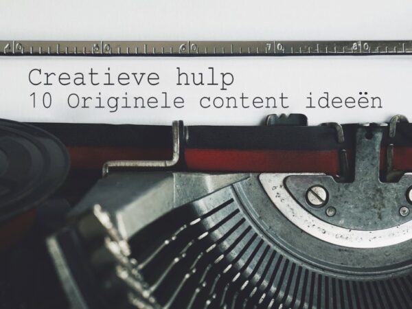 Creatieve hulp 10 Originele content ideeën